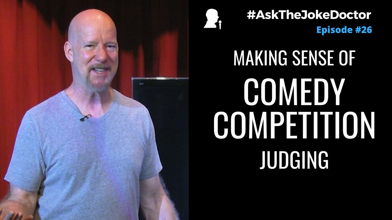 Making Sense of Comedy Competition Judging