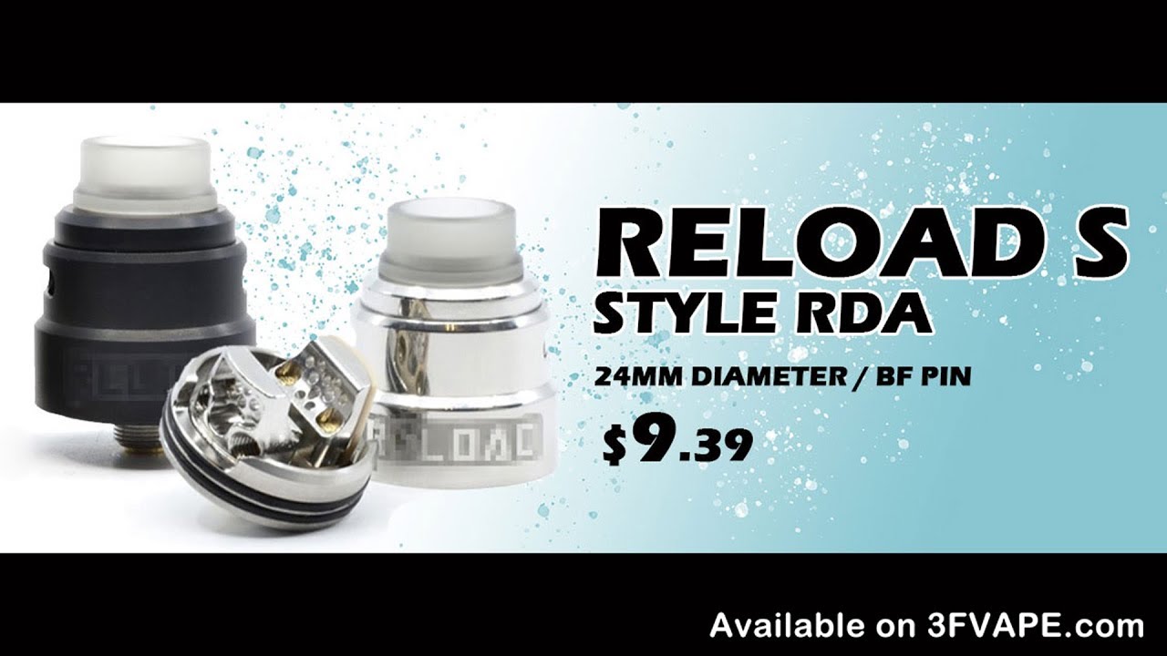Reload S Style RDA