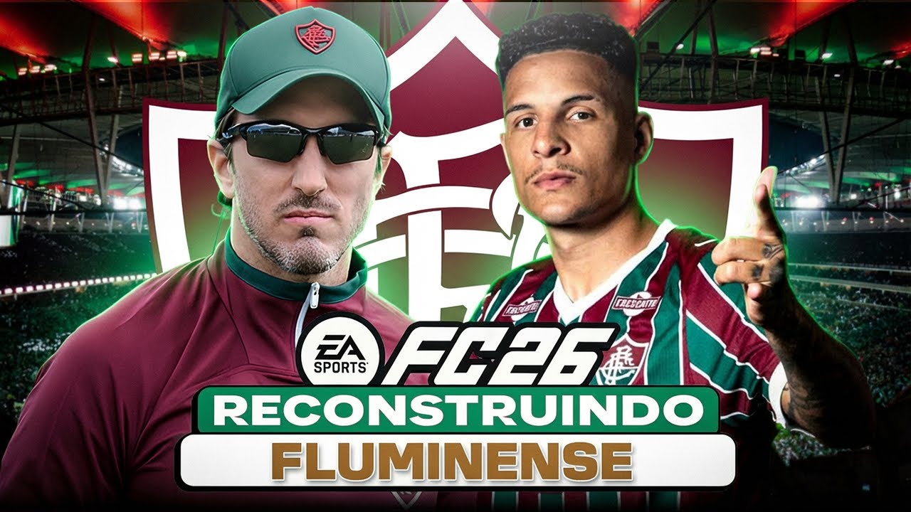EAFC 26 | RECONSTRUINDO O FLUMINENSE! | MODO CARREIRA 🔥