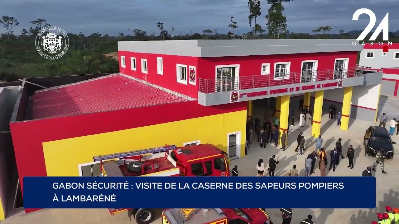 GABON SÉCURITÉ : VISITE DE LA CASERNE DES SAPEURS POMPIERS À LAMBARÉNÉ