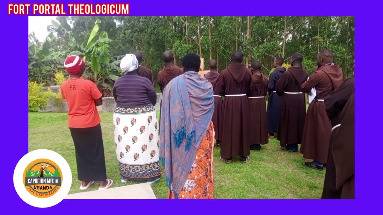 WAY OF THE CROSS/2026/FORT PORTAL THEOLOGICUM/CAPUCHIN FRANCISCAN BROTHERS 