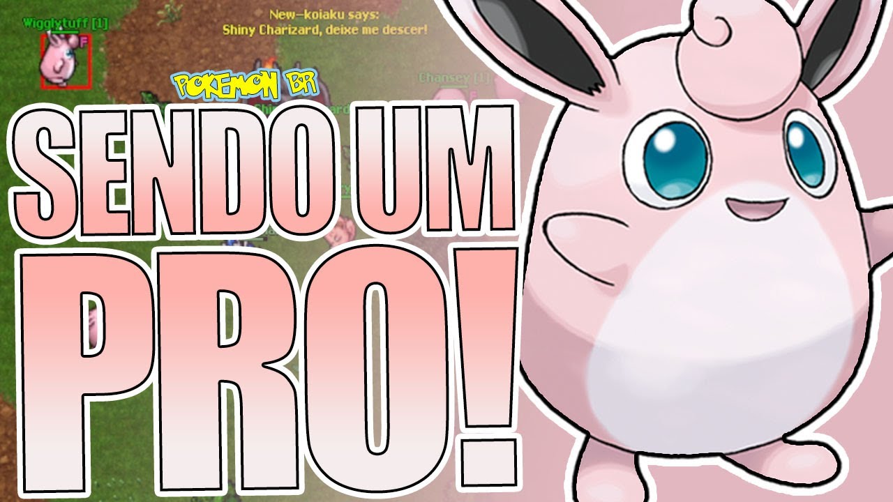 WIGGLYTUFF! MELHOR POKE FADA DO GAME!? SENDO UM PRO #51 POKEMON BR POKETIBIA MOBILE