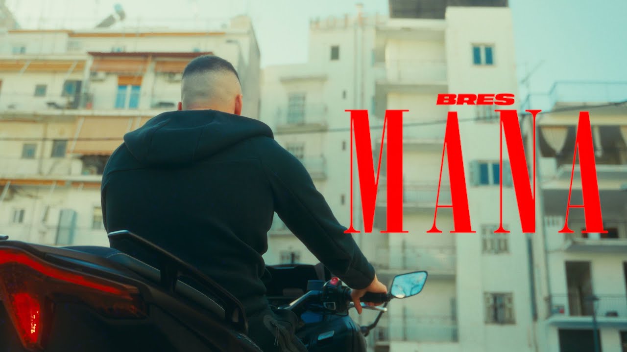 Bres - Mana (Official Music Video)