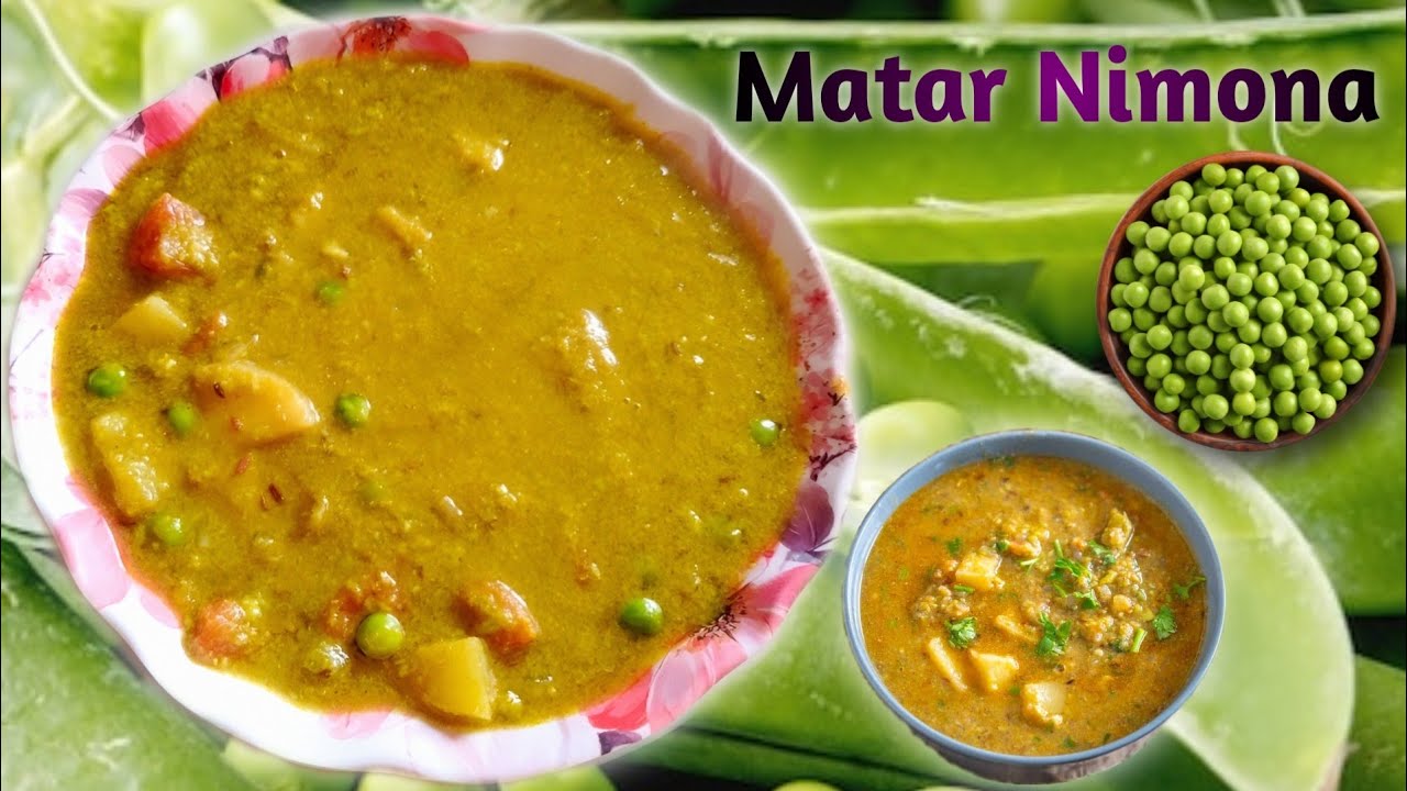 मटर का निमोना / Up Bihar Famous Recipe Matar Nimona/ Matar Nimona Recipe