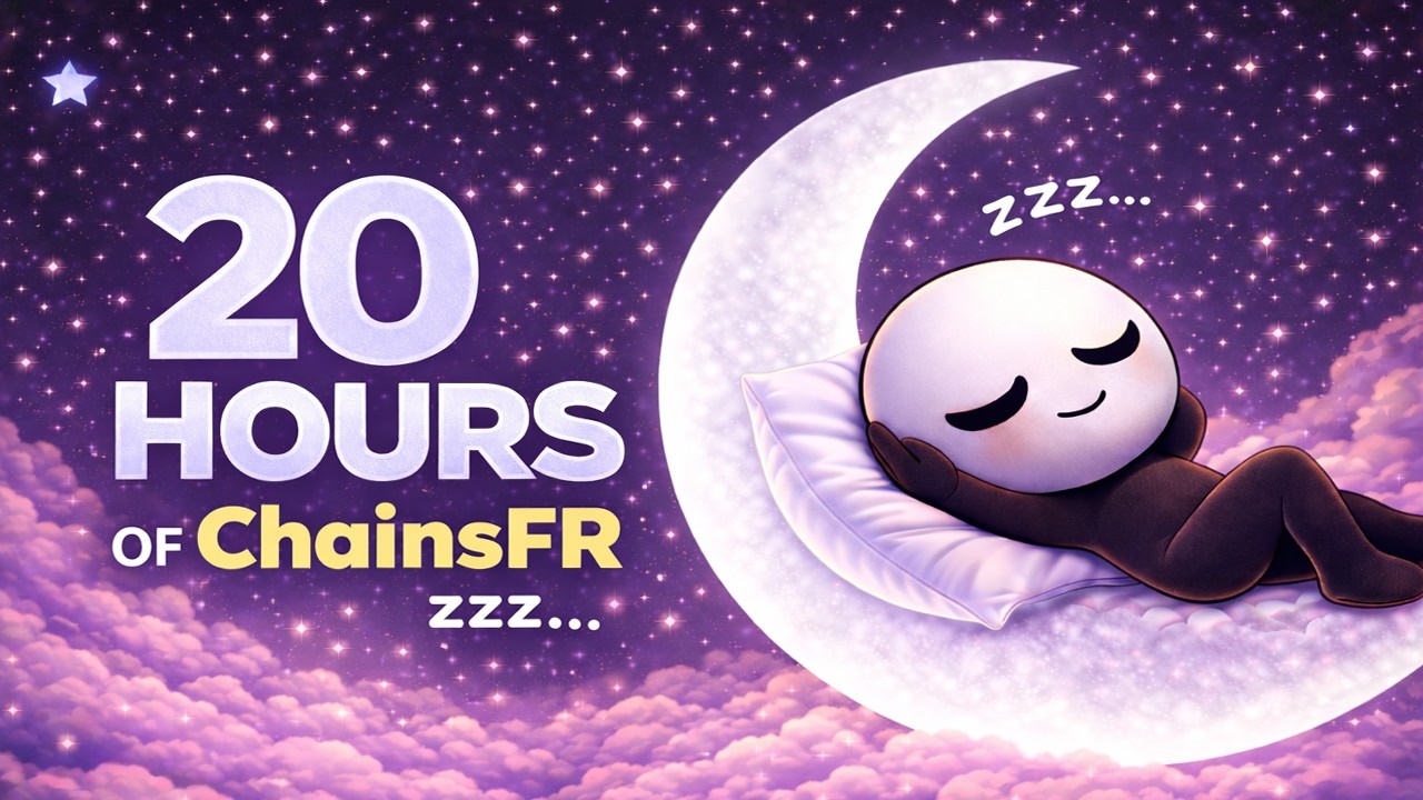20 Hours of ChainsFR will help you sleep soundly.