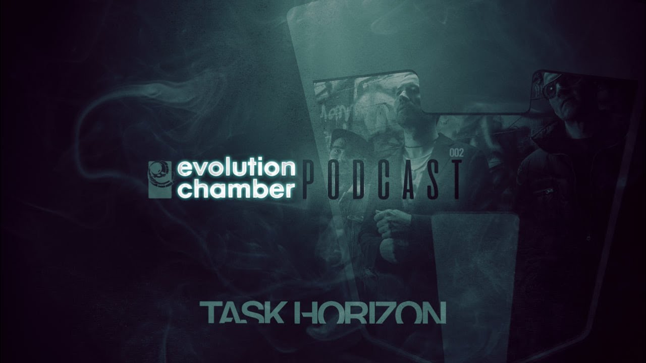 Evolution Chamber Podcast 002 - Task Horizon