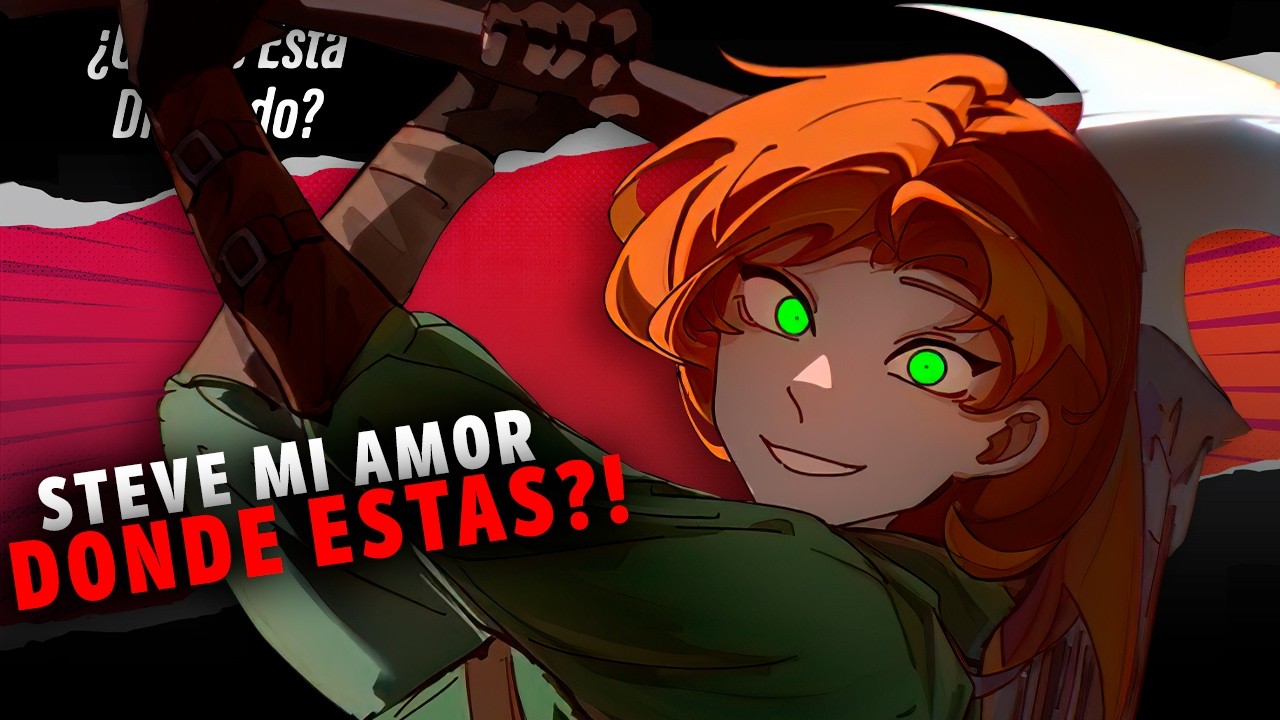 ¿QUE LE ESTA DICIENDO? STEVE a ALEX de MINECRAFT ¿QUE ESTA PASANDO?!