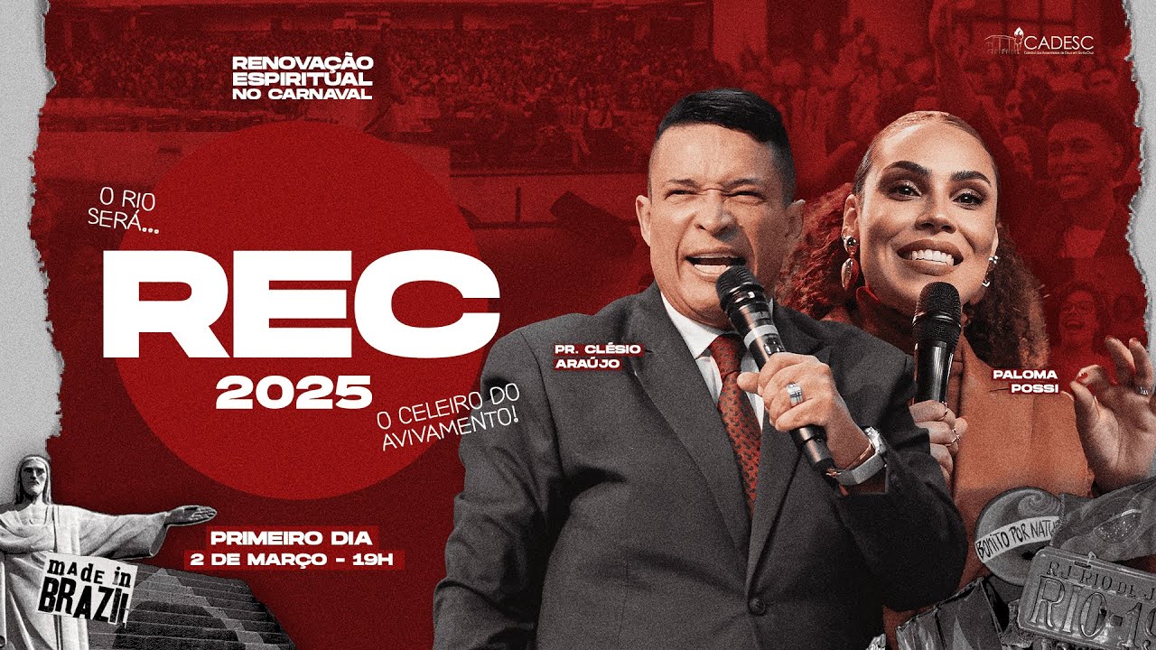 REC 2025 | PR. CLÉSIO ARAÚJO & PALOMA POSSI | 02/03/2025