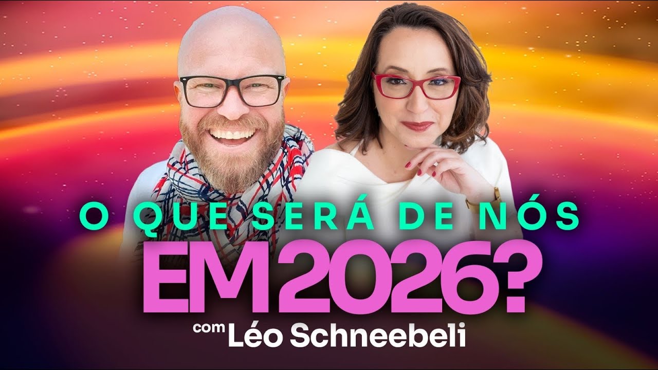 Previsão 2026 com Leo Schneebeli 
