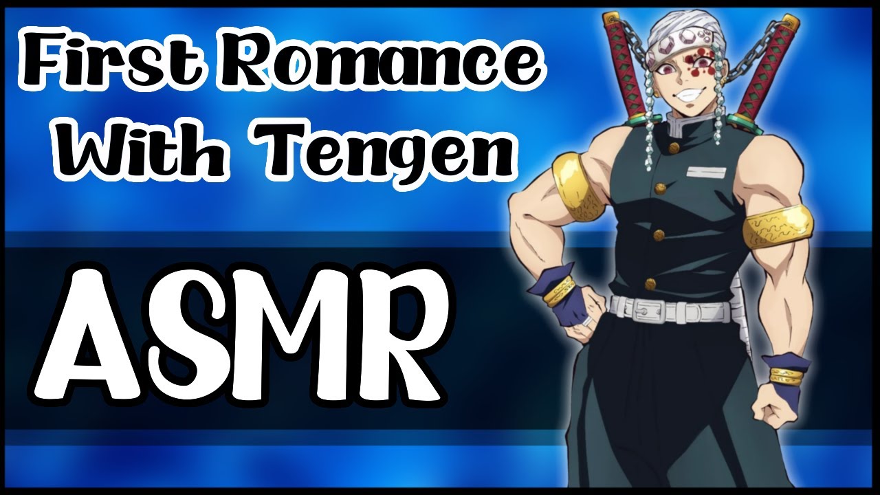 First Romance with Tengen - Demon Slayer Comfort Audio