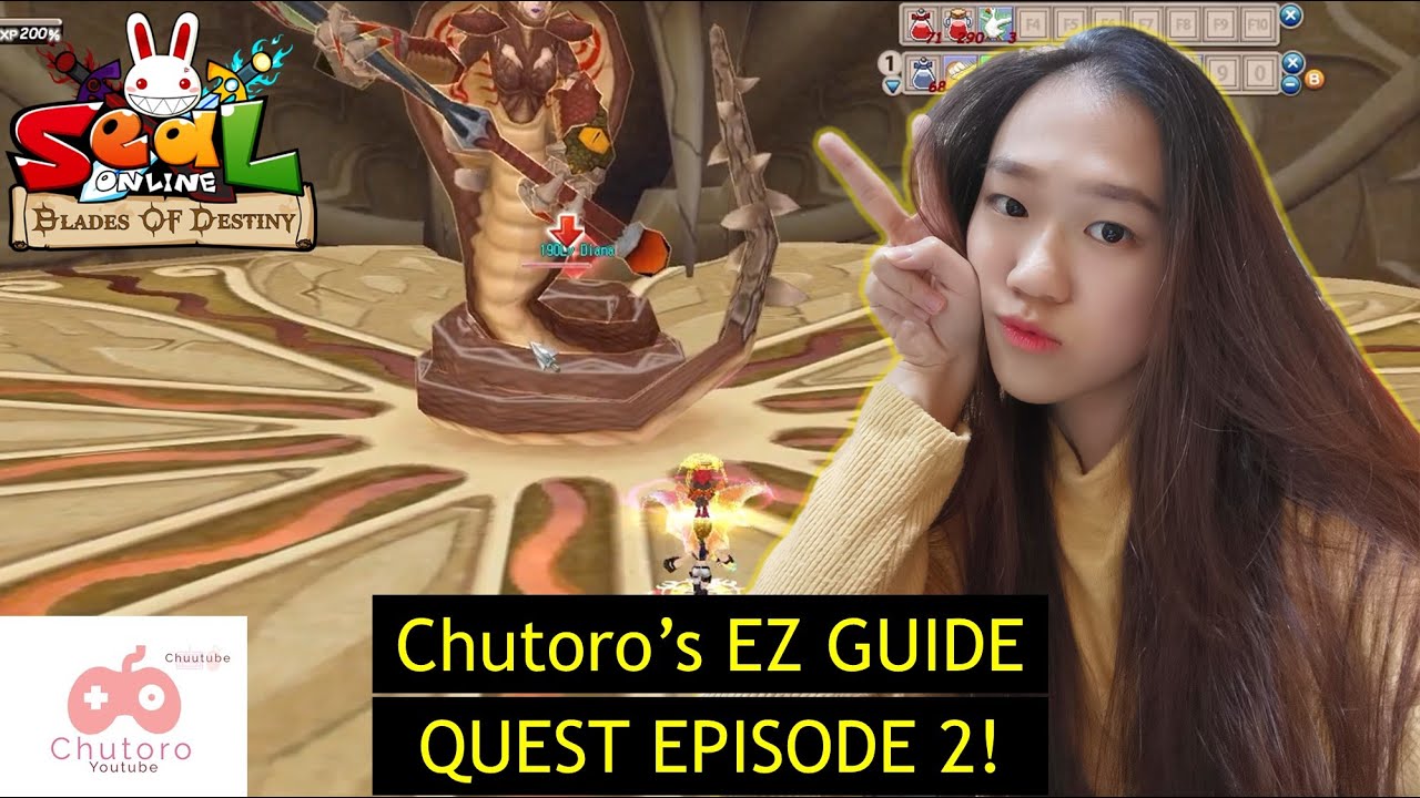 Quest Episode 2 - Seal Online BOD