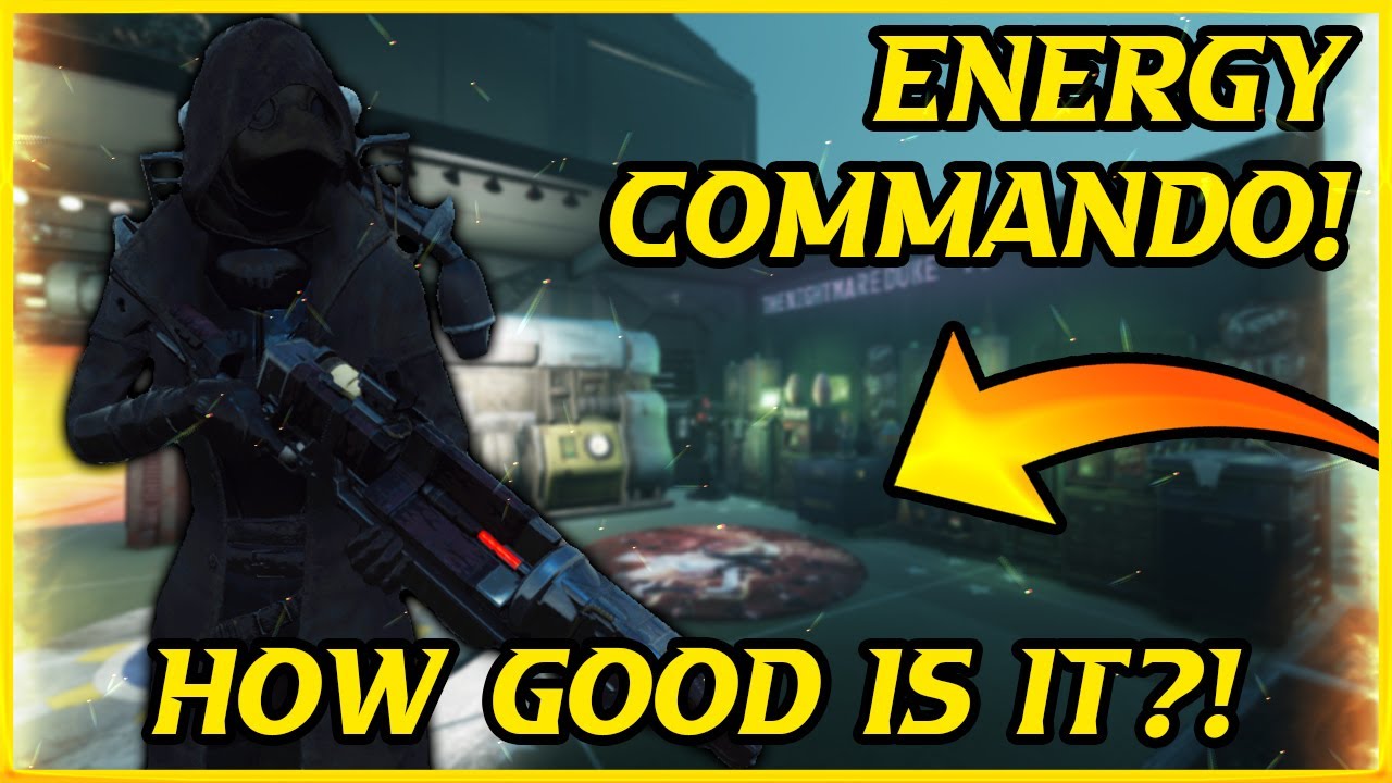 [Fallout 76] - Energy Commando, Worth Your Time?!