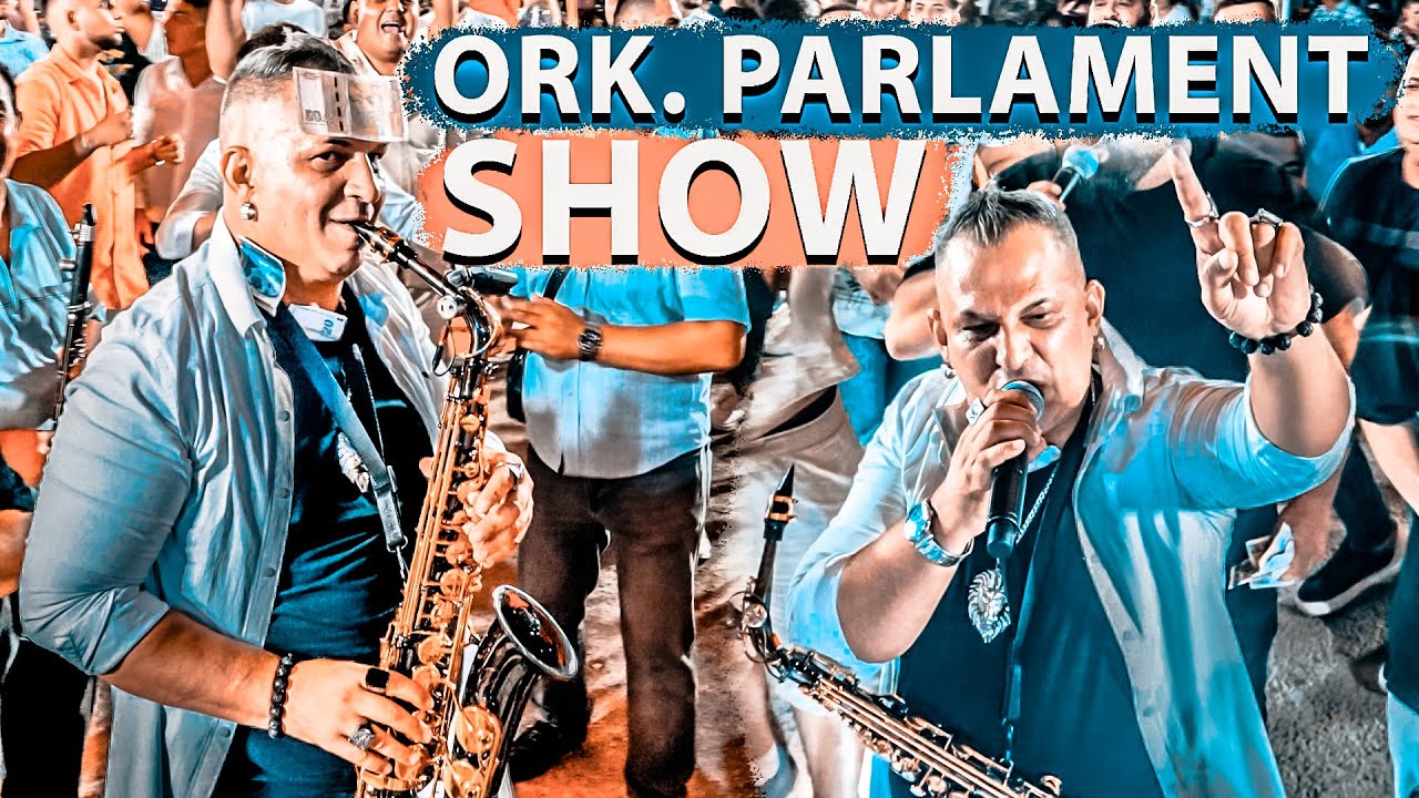ORK PARLAMENT 2025  SHOW