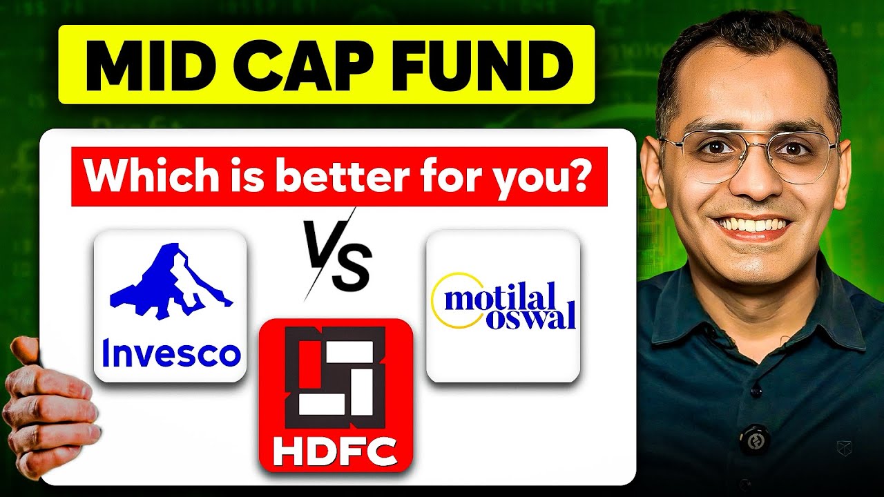 Motilal Oswal Mid Cap Fund Vs Invesco India Mid Cap Fund Vs HDFC Mid Cap Fund || Which is better?