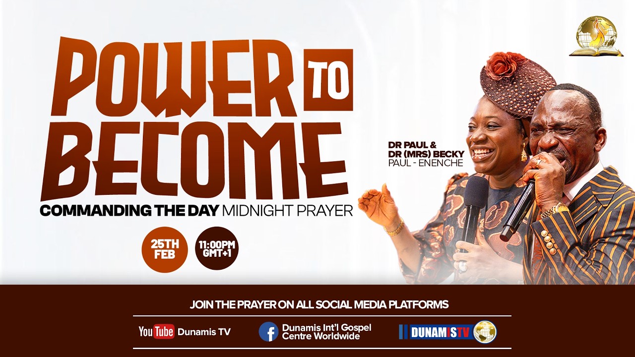 COMMANDING THE DAY MIDNIGHT PRAYER || POWER TO BECOME || 25-02-2026