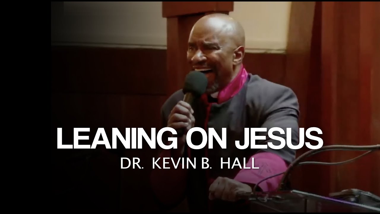 Leaning On Jesus (Sunday, September 7, 2025)