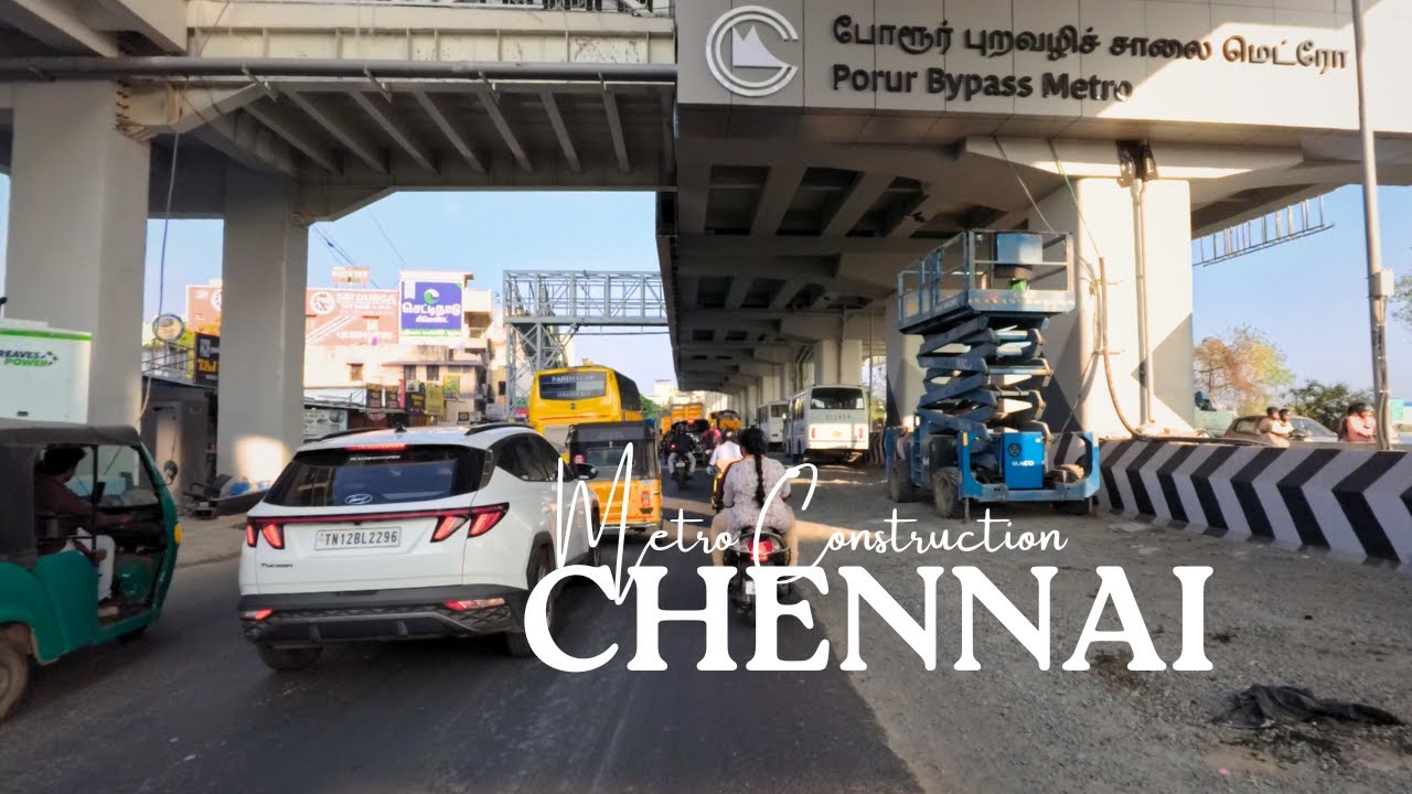 Chennai's Metro Construction | Porur [4K]