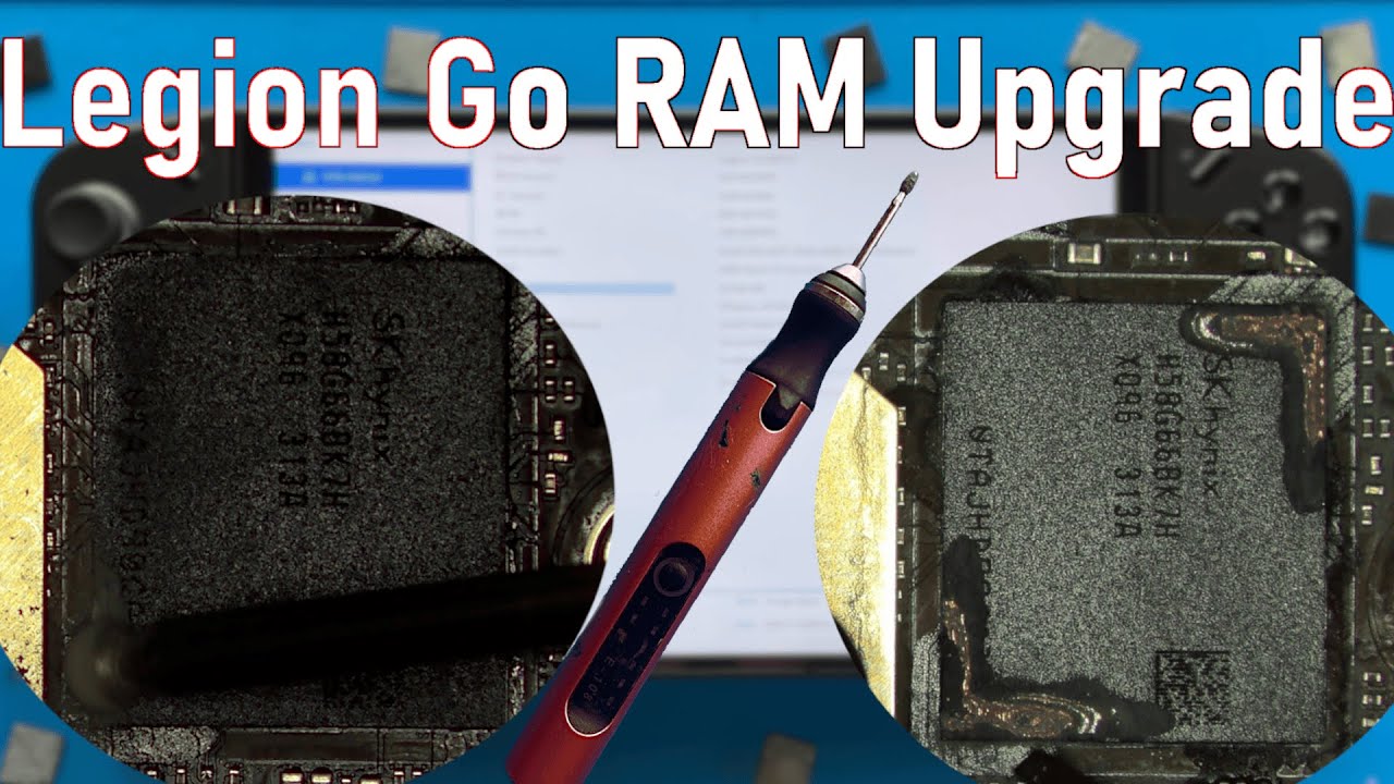 Upgrading the Legion Go's RAM with a Drill - 32GB RAM UPGRADE