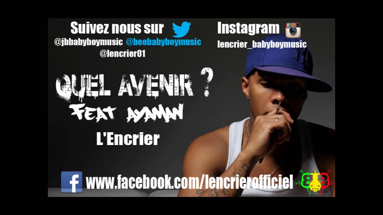 Quel avenir ? L'Encrier feat Ayaman