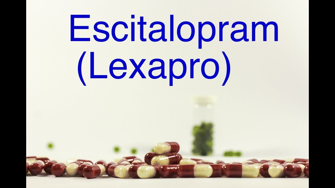 Escitalopram (Lexapro) : Meds Made Easy (MME)