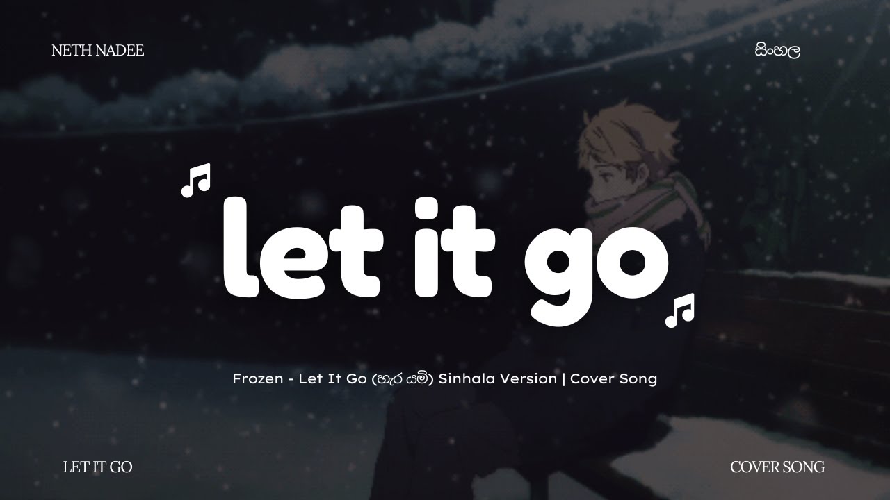 Frozen - Let It Go | Sinhala Cover Song (හැර යමි) #Frozen #LetItGo #SinhalaCover
