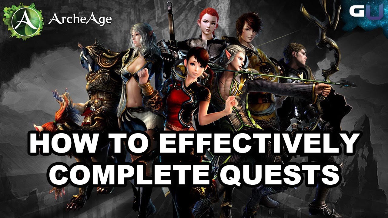 ArcheAge - How to Effectively Complete Quests