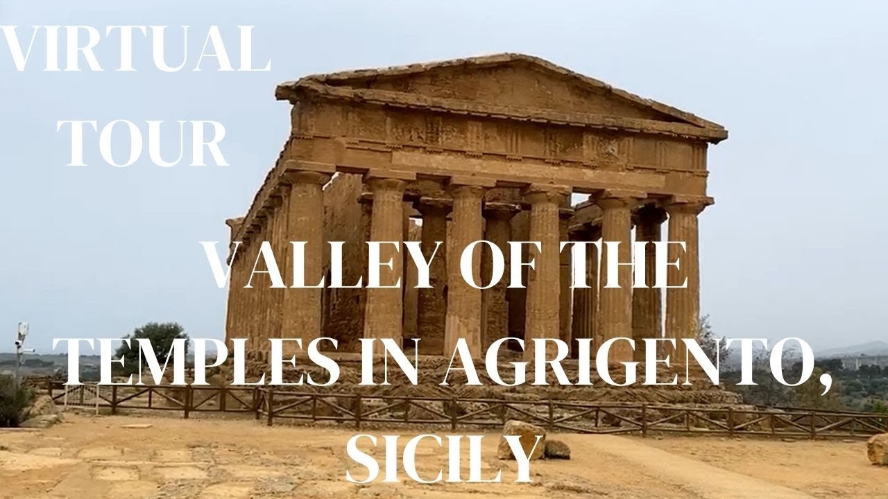 Virtual Tour: Valley of the Temples in Agrigento, Sicily