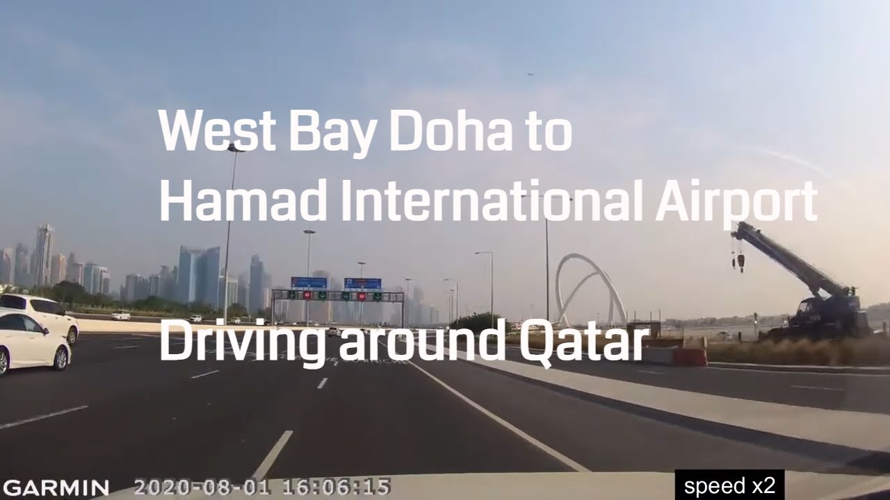 A trip from Doha West Bay to Hamad International AirPort (HIA)