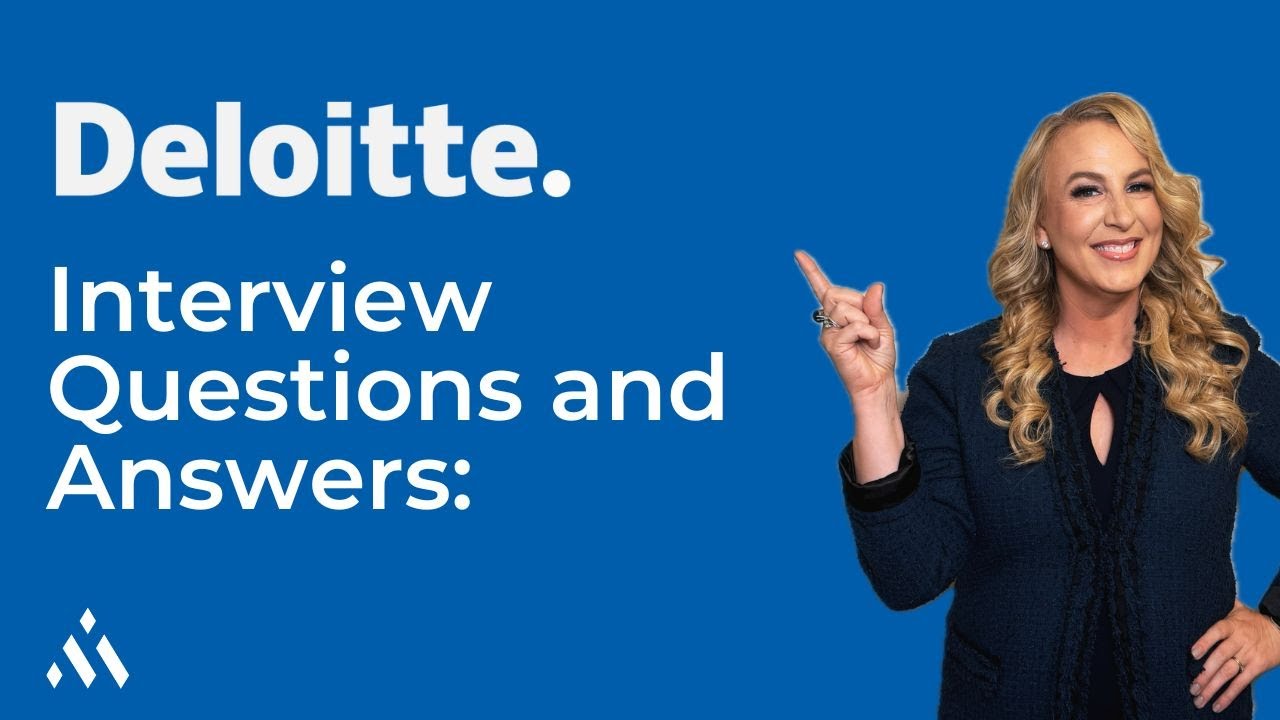 Deloitte Interview Questions and Answers