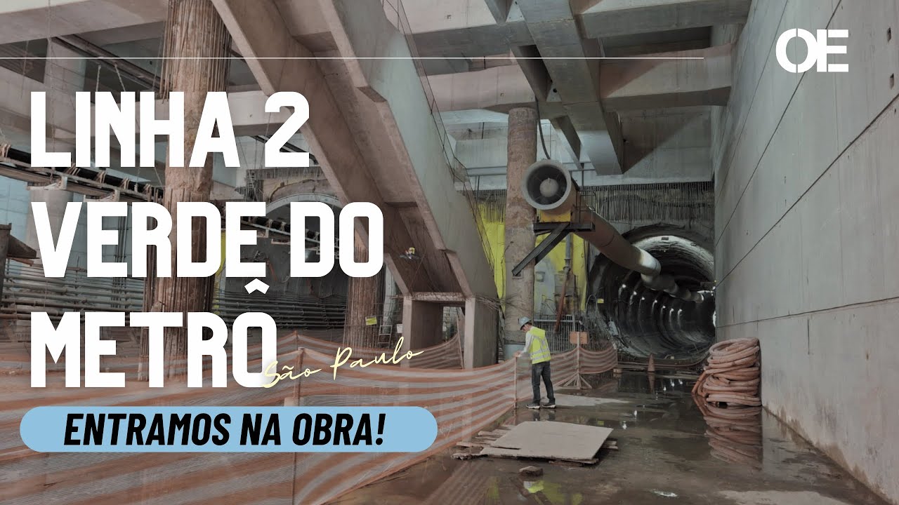 Linha 2 Verde do Metrô SP: Acompanhe as obras do primeiro trecho