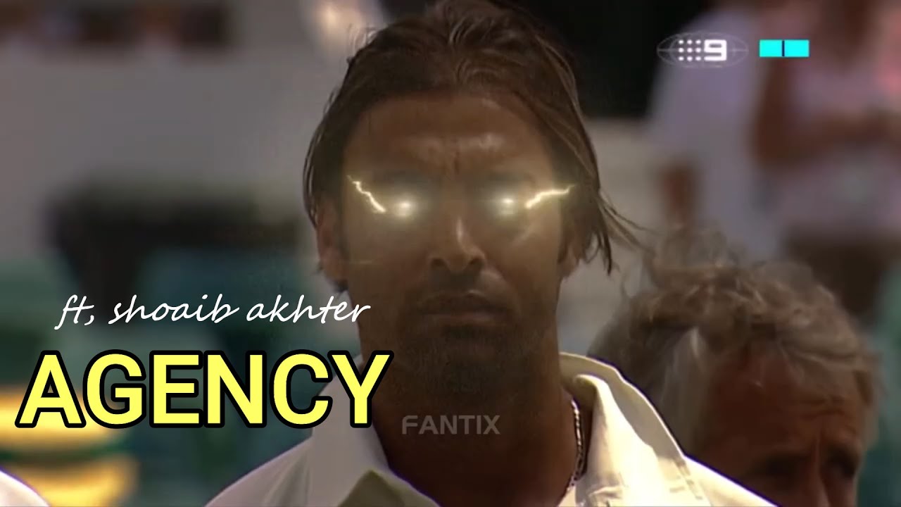SHOAIB AKHTAR X AGENCY  Agency Edit shoaib akhtar  ft shoaibakhtar