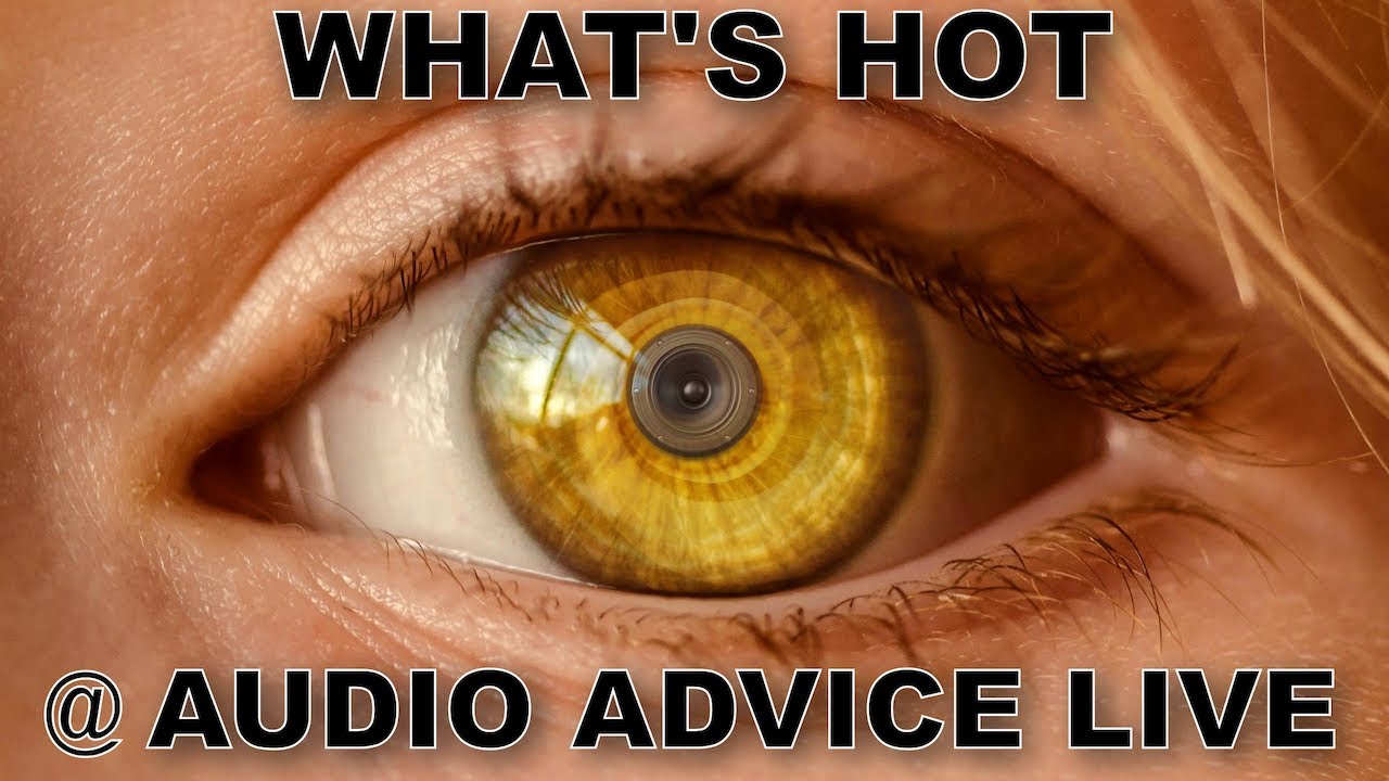 Check Out the AWESOME Sights, Sounds, and Tech at Audio Advice Live 2025!