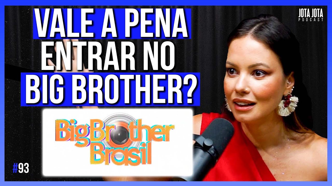 JULIANA GOES REVELA SEGREDOS DO BBB | JOTA JOTA PODCAST #93