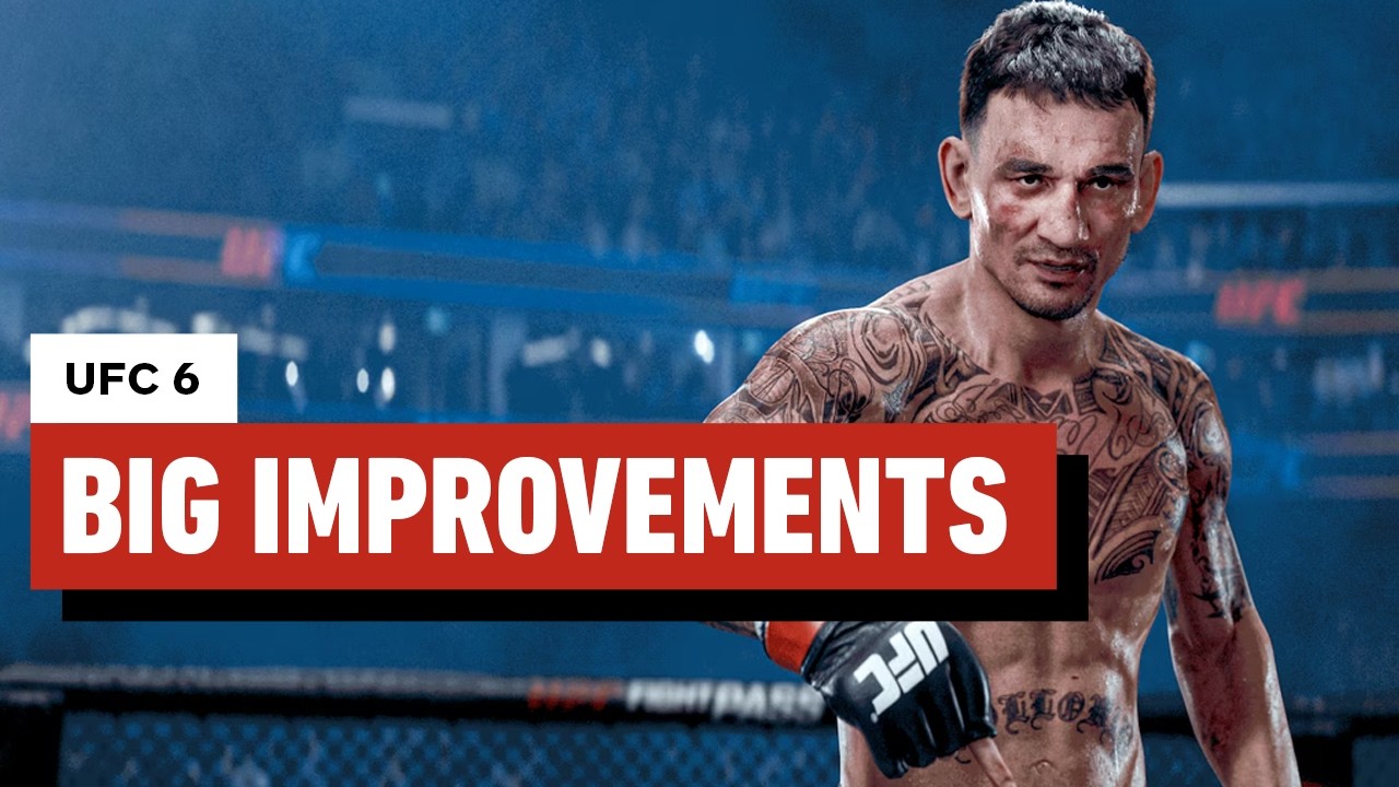 UFC 6 Hands-On Preview: Big and Small Changes Add Up to a Huge Improvement