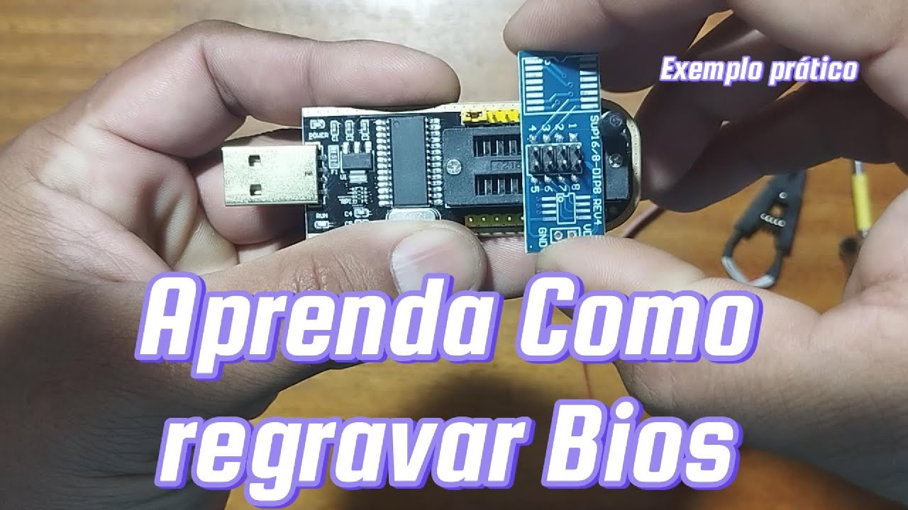 Como regravar qualquer BIOS corrompida