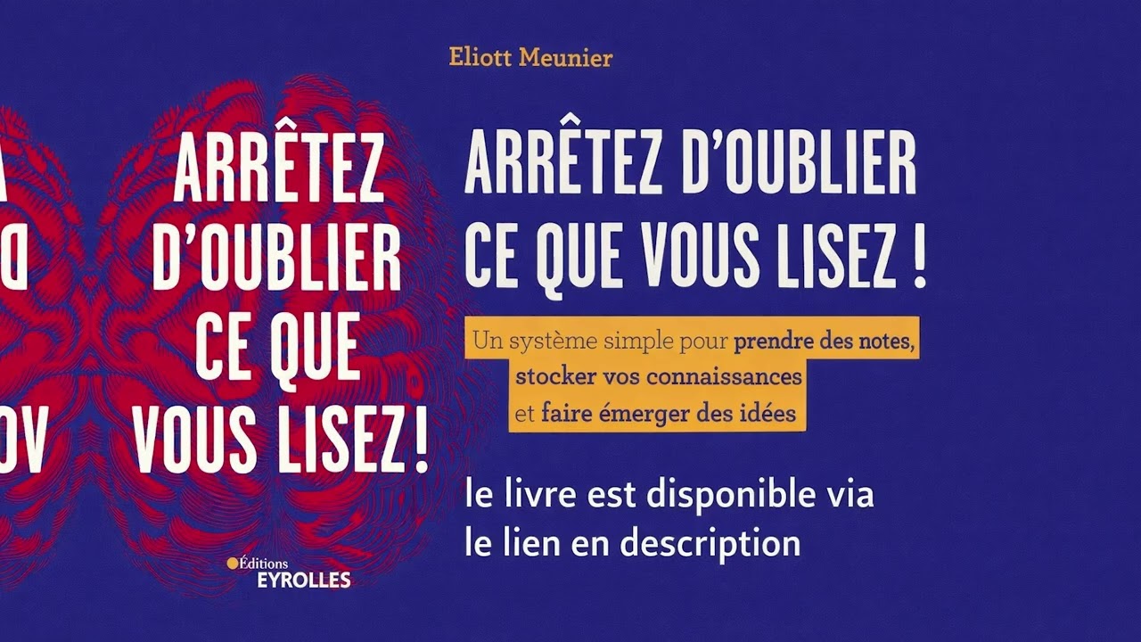 Résumé Audio : Arrêtez d'oublier ce que vous lisez