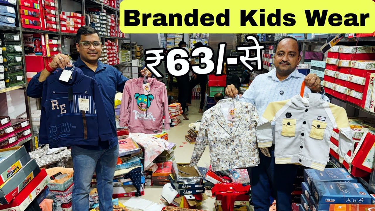 Branded Kids wear wholesale market in Delhi Gandhi nagar sidhbali garments VANSHMJ