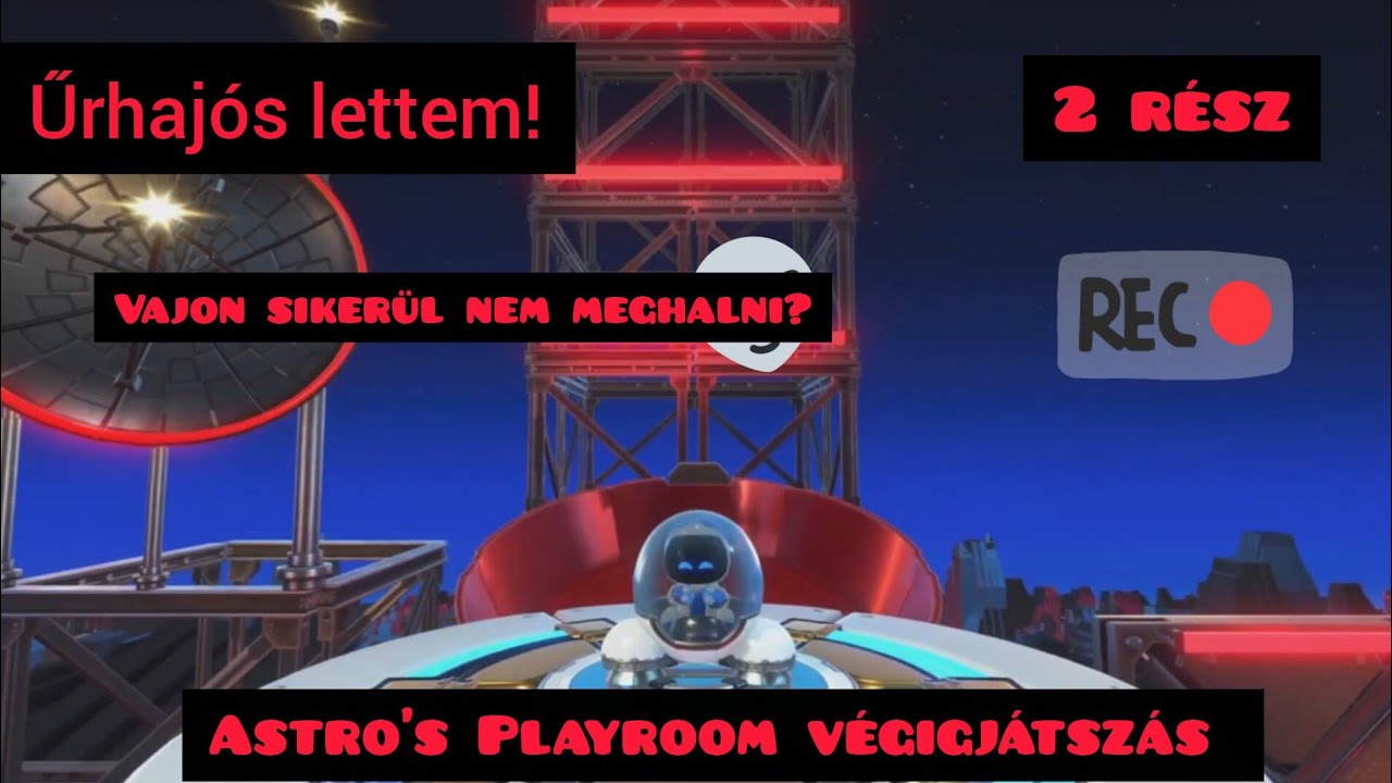 Űrhajós lettem? | Astro's Playroom végigjátszás 2 rész