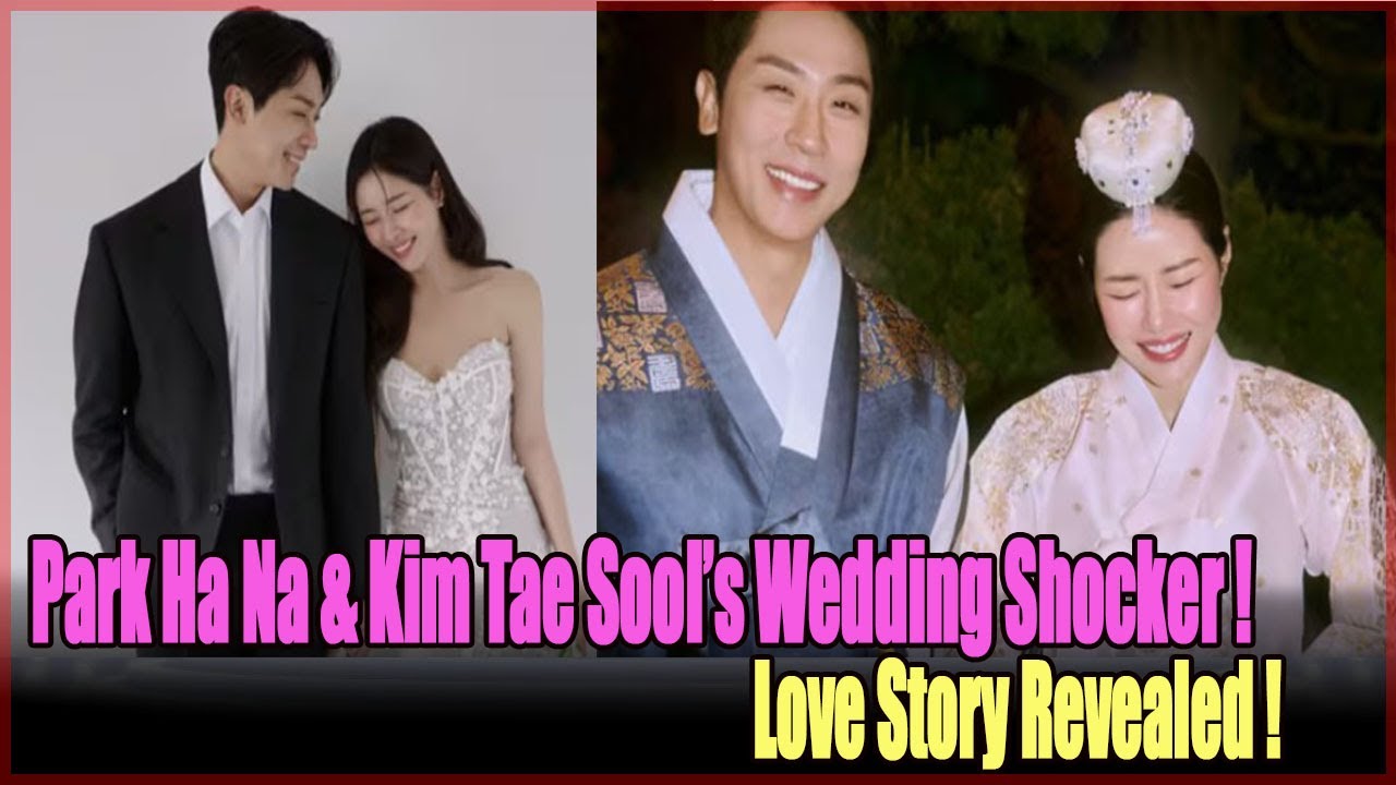 Park Ha Na&rsquo;s Secret Wedding with Kim Tae Sool! Heartwarming Vows!