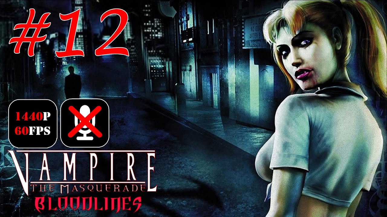 Vampire: The Masquerade - Bloodlines #12 - Вызывая Доктора Граута