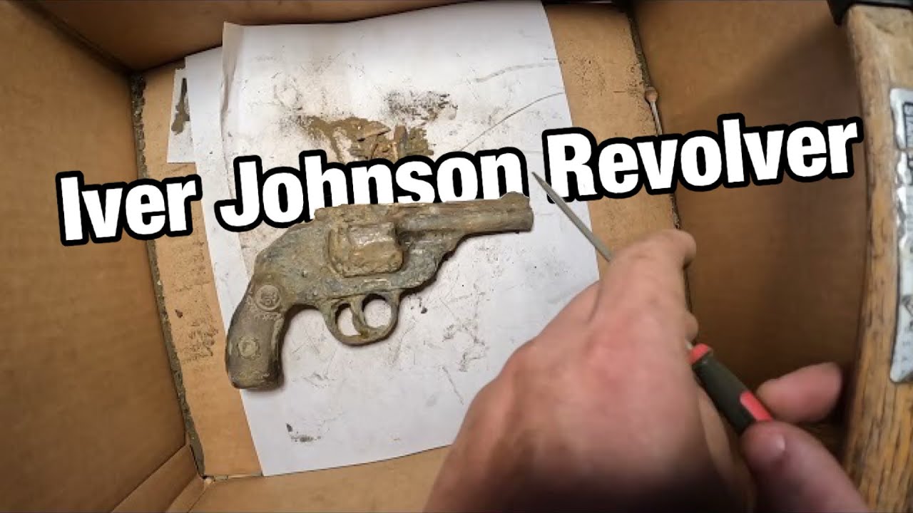 Restoring An Iver Johnson Revolver Found Magnet Fishing