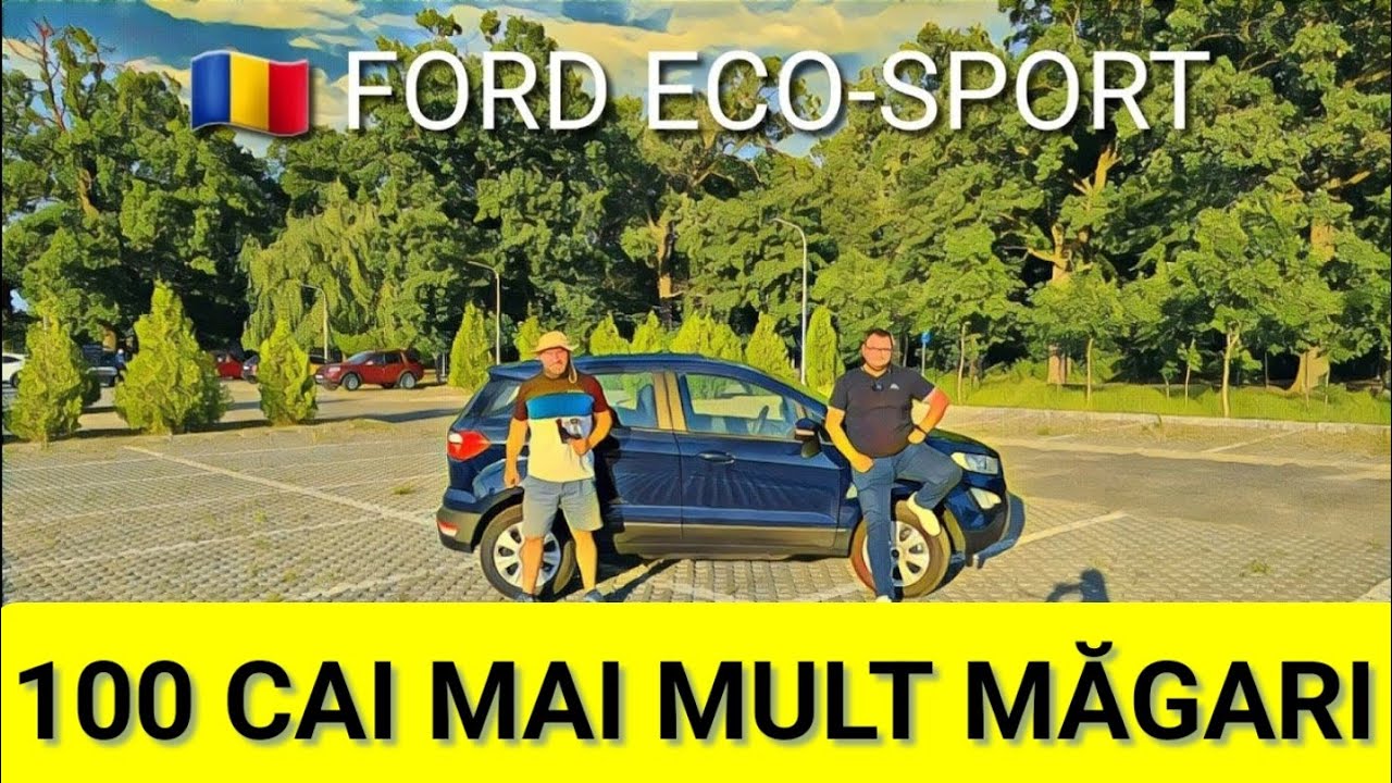 Ford EcoSport 2021 1.0 ecoboost - nici prea ECO nici prea SPORT