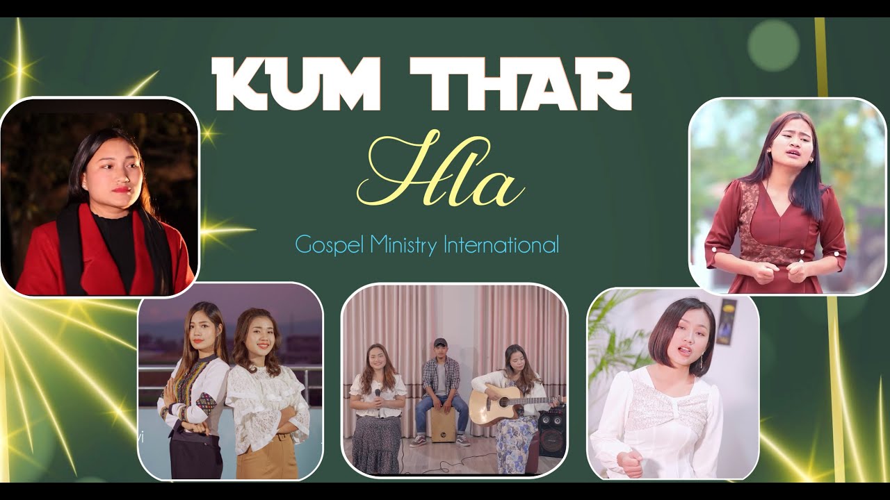 KUM THAR HLA : Gospel Ministry International