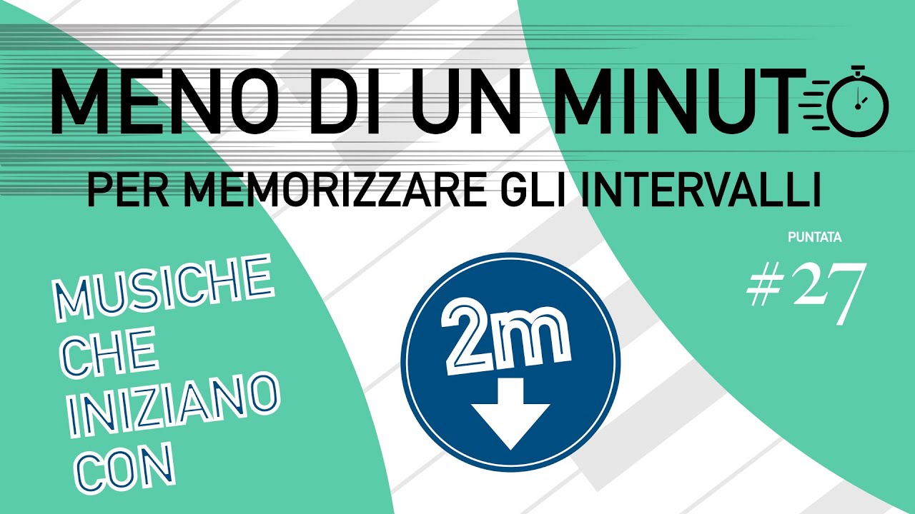 INTERVALLI #27 Seconda Minore