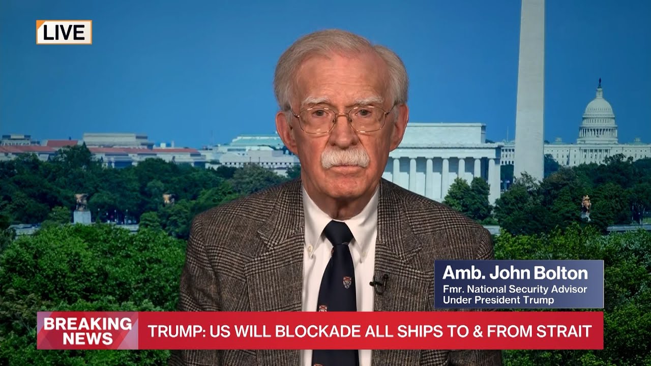Former NSA John Bolton on Trump calling for Strait of Hormuz blockade: it 