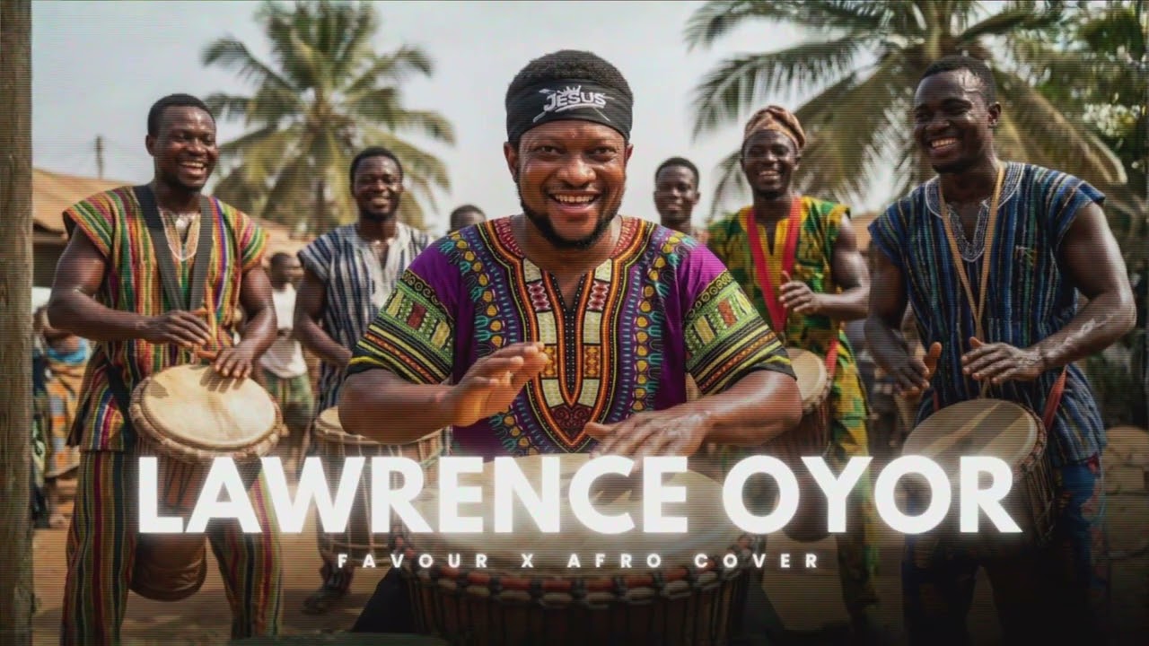 Favour - Lawrence Oyor - Afro Cover
