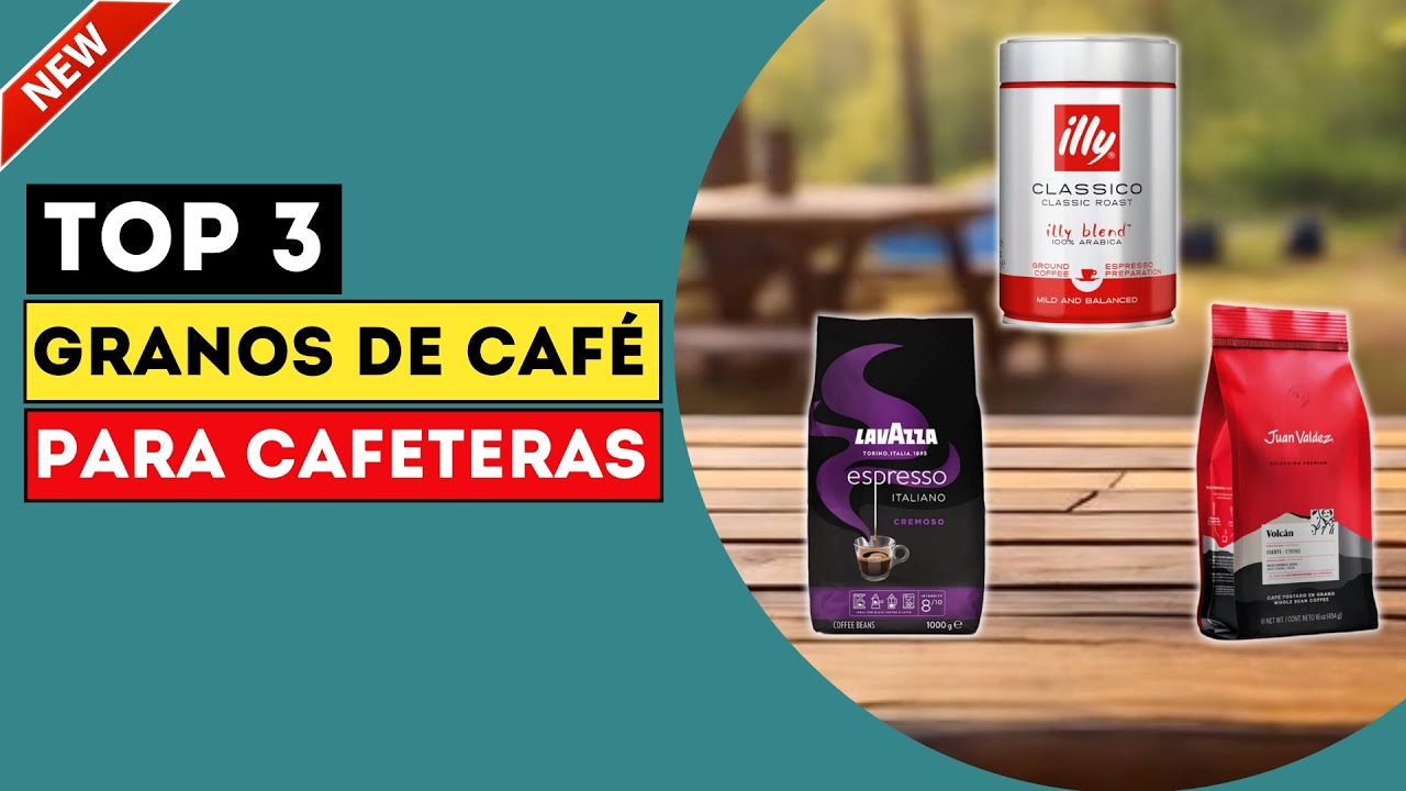 Los 3 Mejores Granos de Café para Cafeteras del 2024