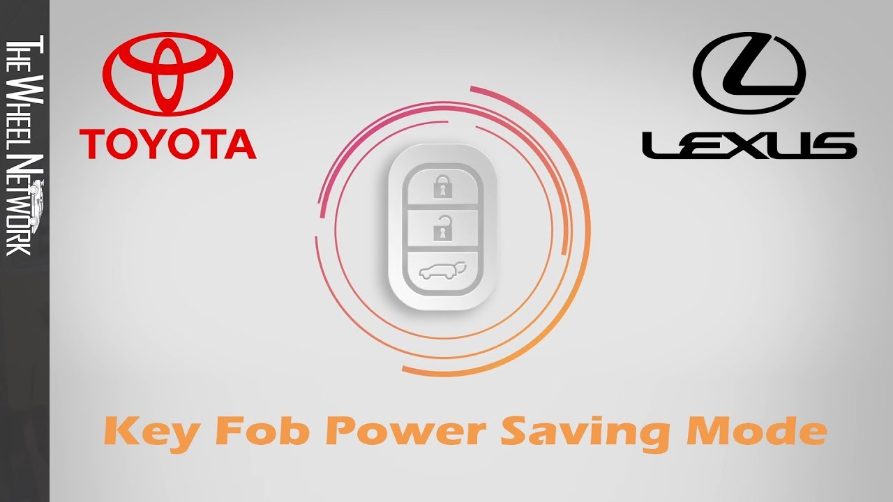 Toyota Key Fob Power Saving Mode Tutorial