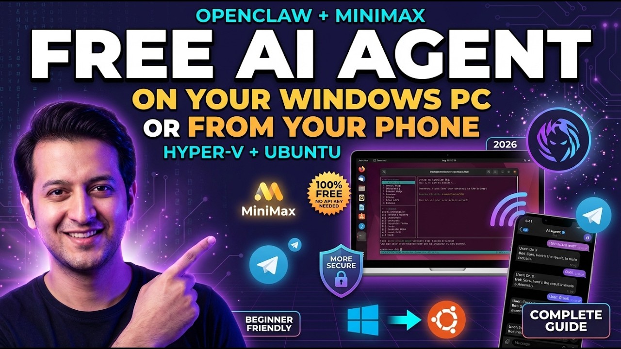 OpenClaw AI Agent Setup on Windows (Hyper-V + Ubuntu) — Complete Beginner Guide 2026 (More Secure)