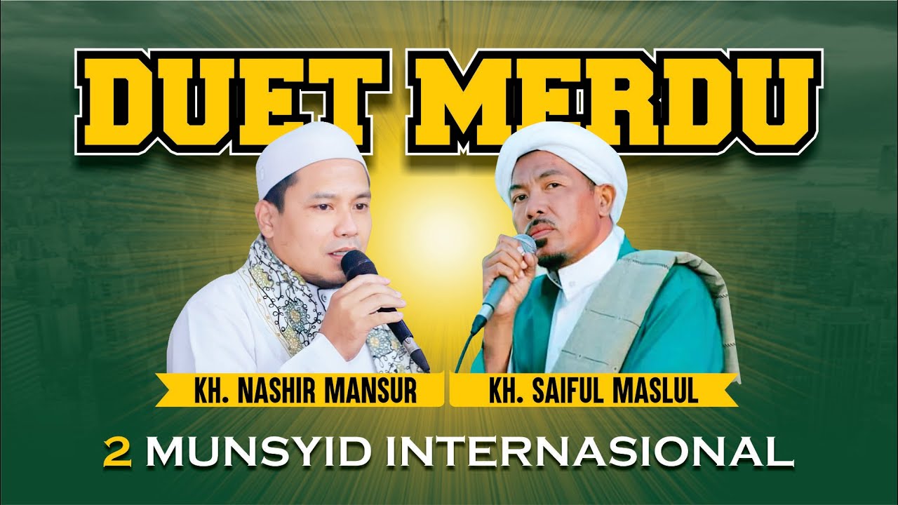 DUET MERDU 2 MUNSYID INTERNASIONAL | MAJELIS AL MADINAH